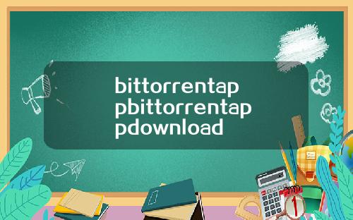 bittorrentappbittorrentappdownload