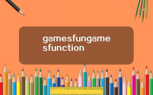 gamesfungamesfunction