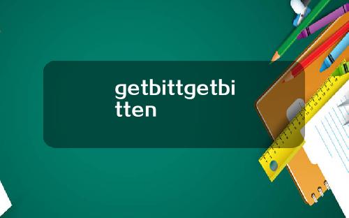 getbittgetbitten